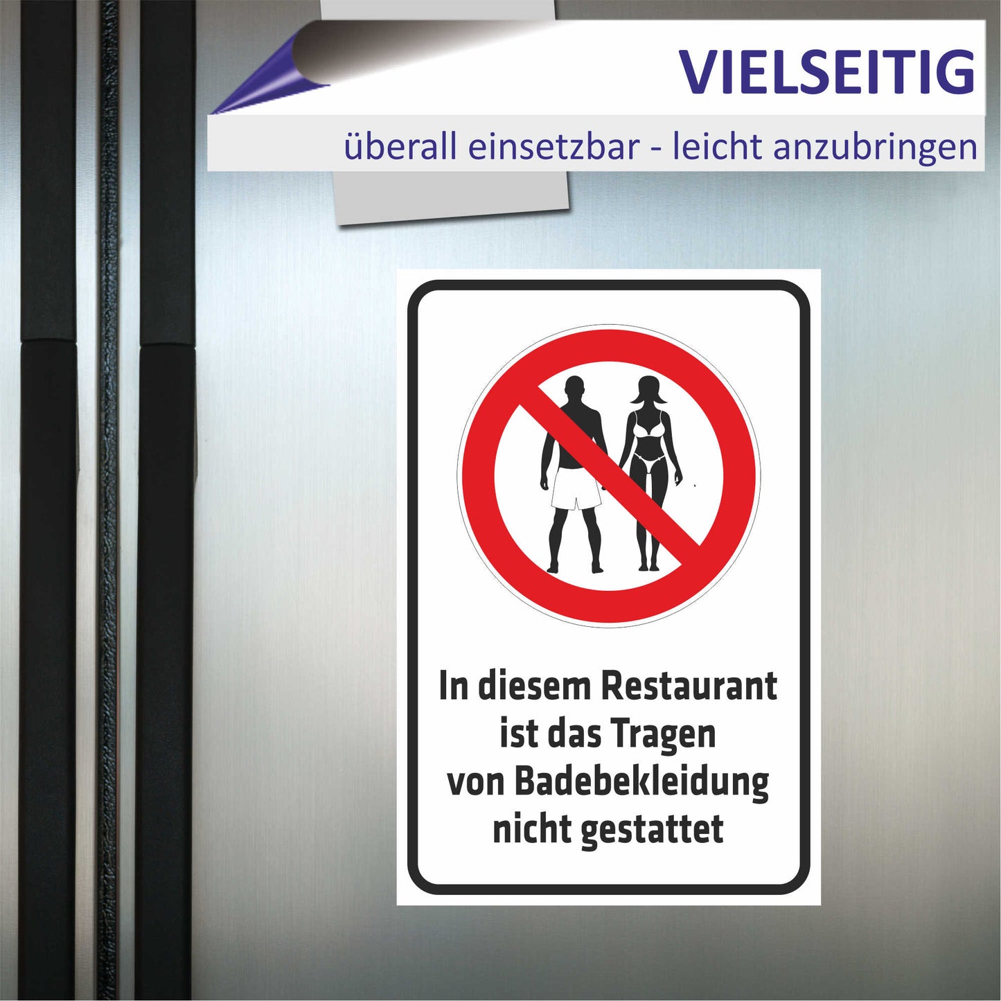 Schild - Verbotsschild -In diesem Restaurant ist das Tragen von Badebekleidung nicht gestattet