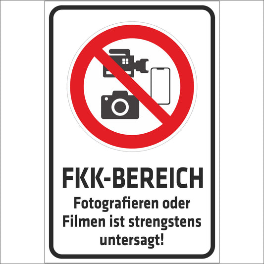 Schild - Verbotsschild - FKK-Bereich - Fotografieren oder Filmen ist strengstens untersagt