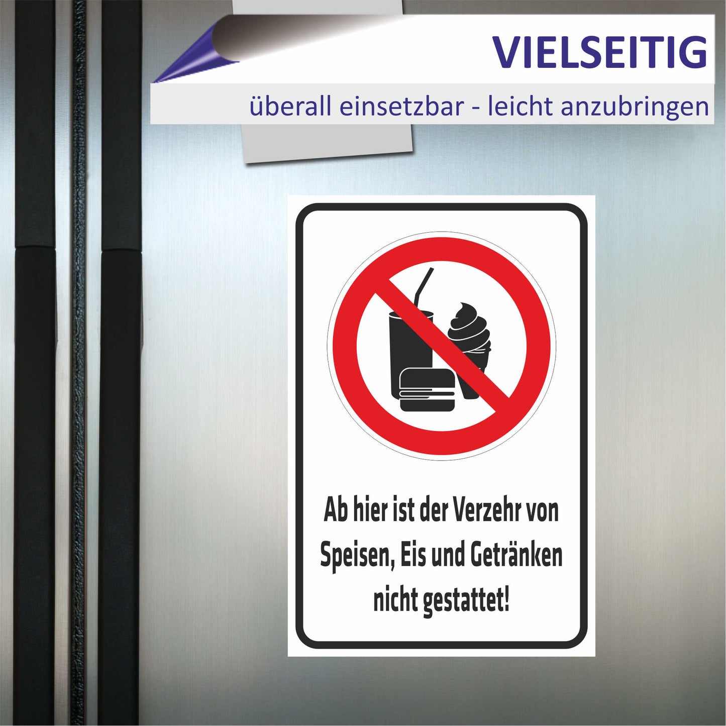 Schild - Verbotsschild  - Ab hier ist der Verzehr von Speisen Eis und Getränken nicht gestattet!