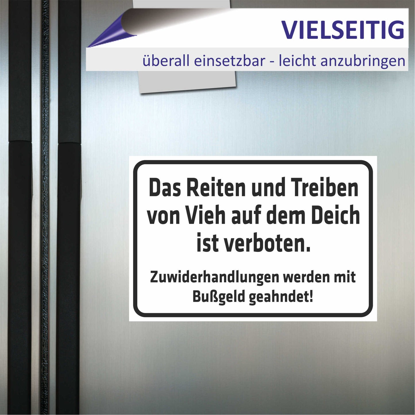 Schild - Das Reiten und Treiben von Vieh auf dem Deich ist verboten