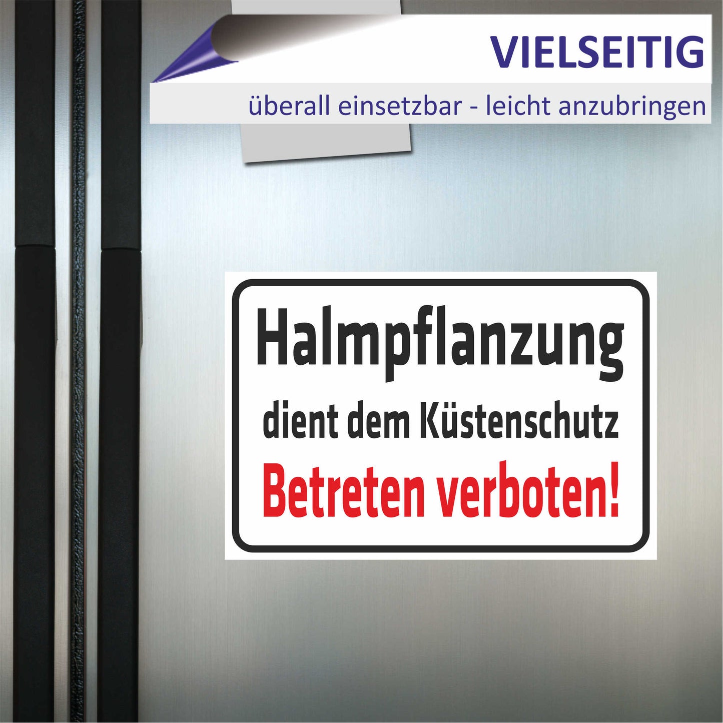 Schild - Halmpflanzung dient dem Küstenschutz
