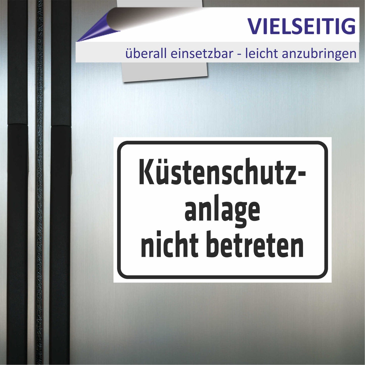 Schild - Küstenschutzanlage nicht betreten