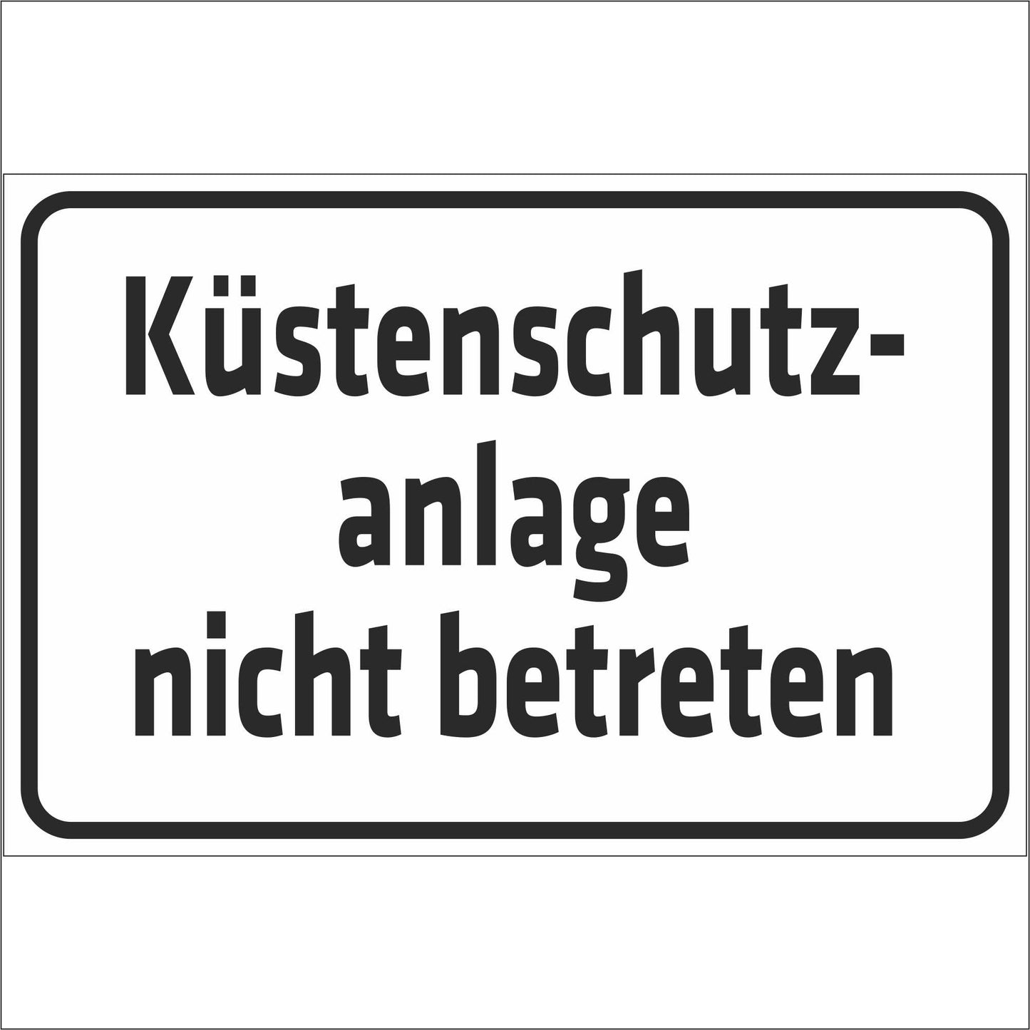 Schild - Küstenschutzanlage nicht betreten