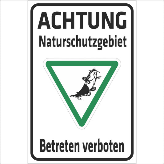 Schild - Achtung Naturschutzgebiet - Betreten verboten
