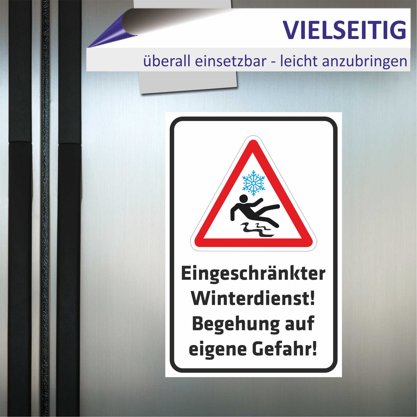 Schild - Eingeschränkter Winterdienst - Begehung auf eigene Gefahr