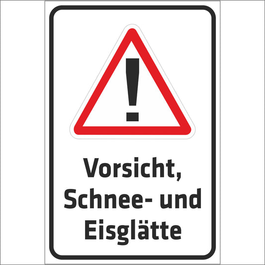 Schild - Vorsicht - Schnee- und Eisglätte