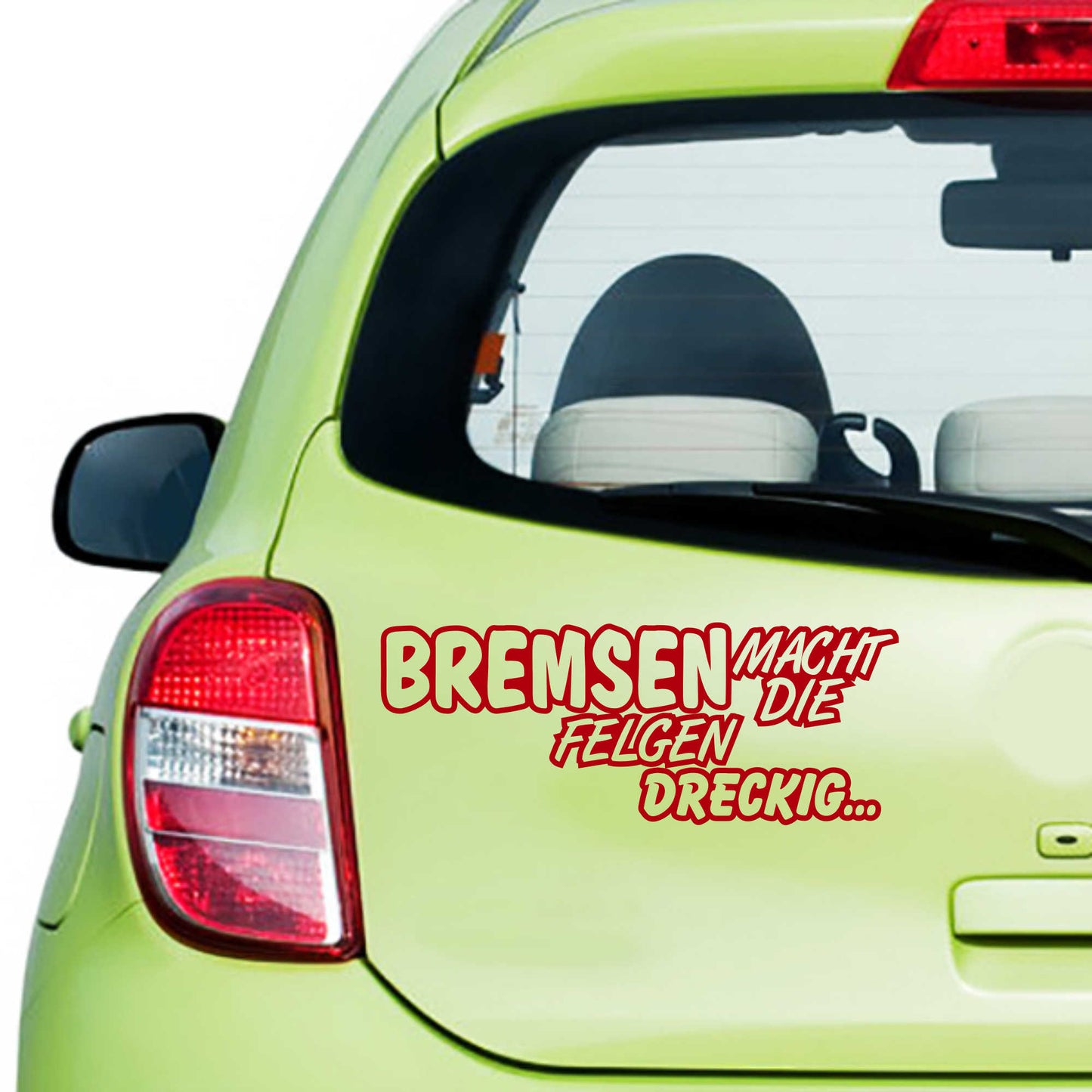 Autoaufkleber - Bremsen macht die Felgen dreckig - 210x83 mm