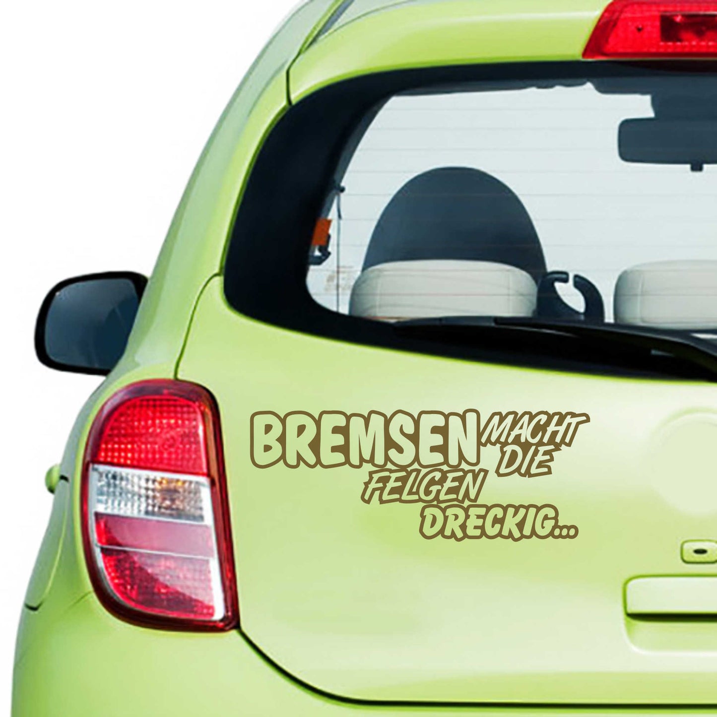 Autoaufkleber - Bremsen macht die Felgen dreckig - 210x83 mm