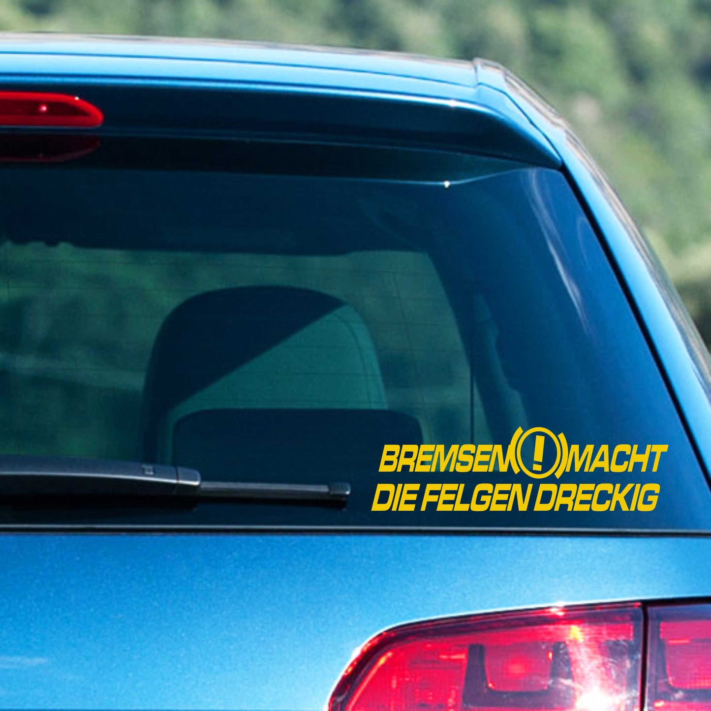 Autoaufkleber - Bremsen macht die Felgen dreckig - 210x60 mm