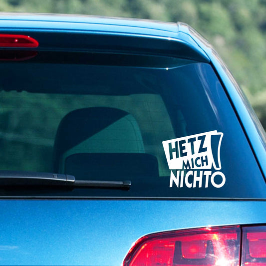 Autoaufkleber - hetz! mich nicht - 120X110 mm