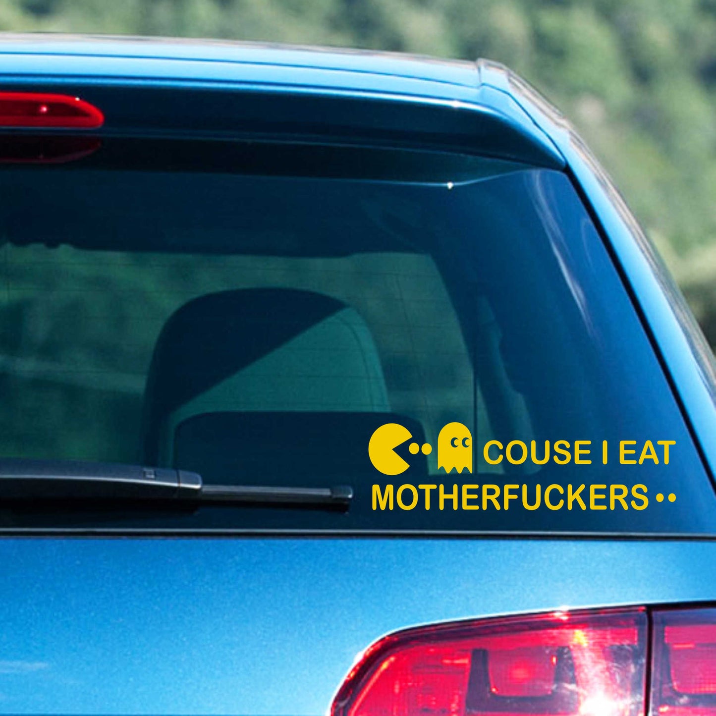 Autoaufkleber - couse I eat Motherf...ers - 210x60 mm