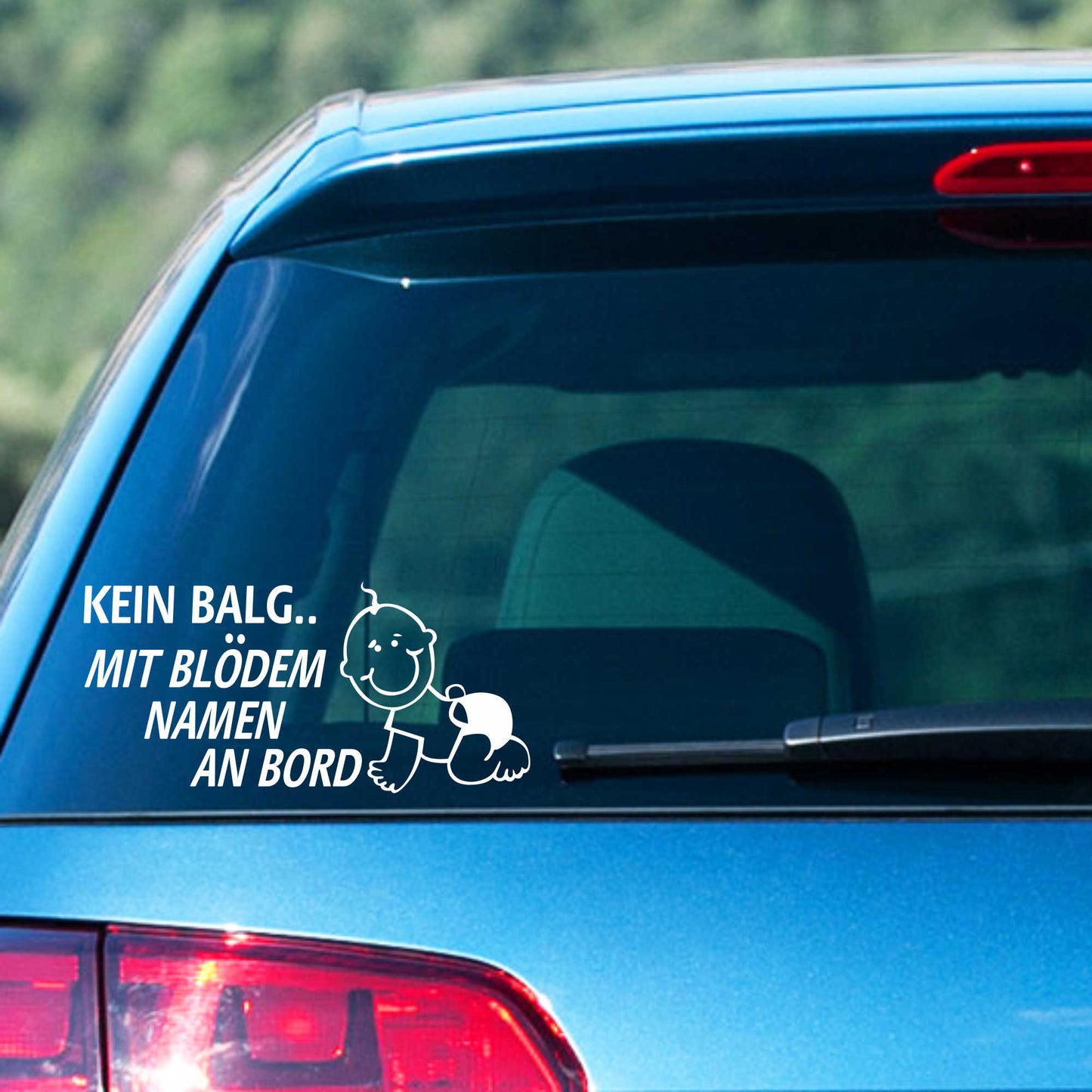 Autoaufkleber - Kein Balg an Bord - 180x110 mm