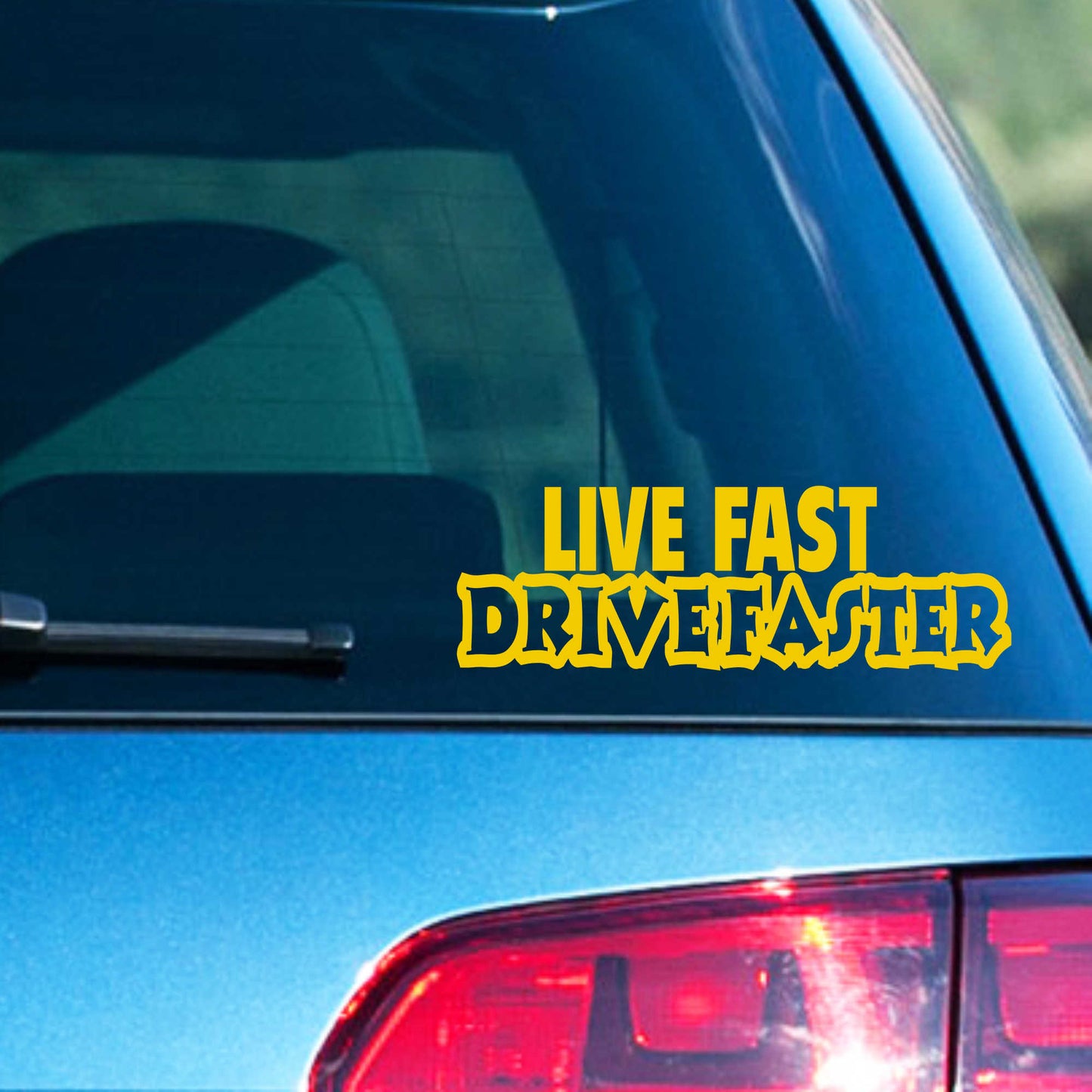 Autoaufkleber - Live Fast Drive faster - 210X70 mm
