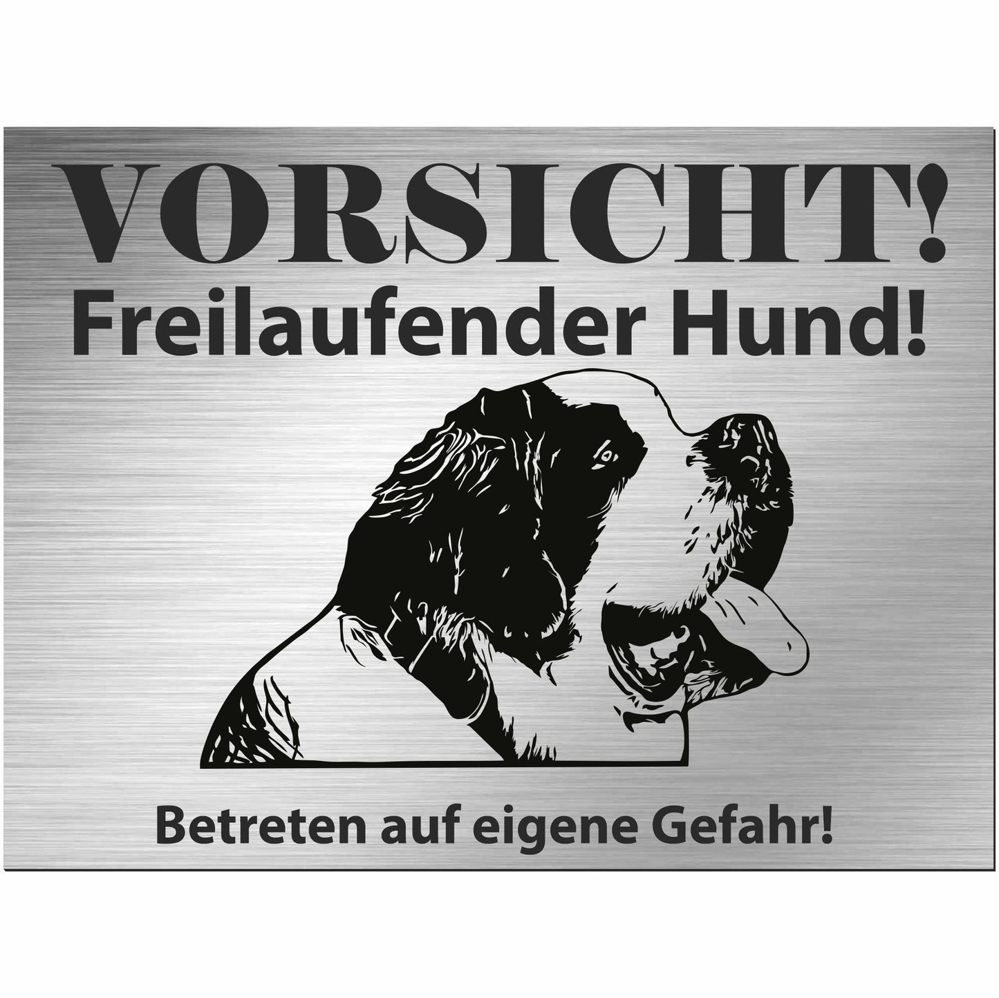 Bernhardiner - Schild bedruckt - Alu-Dibond Edelstahl Look