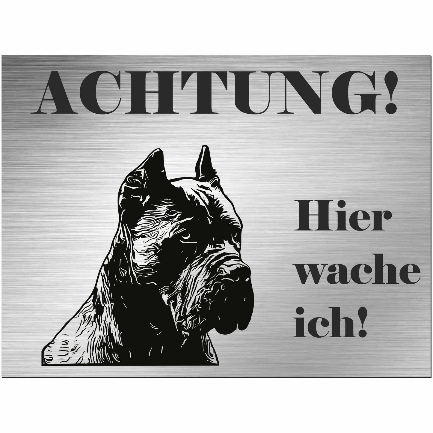Cane Corso - Schild bedruckt - Alu-Dibond Edelstahl Look