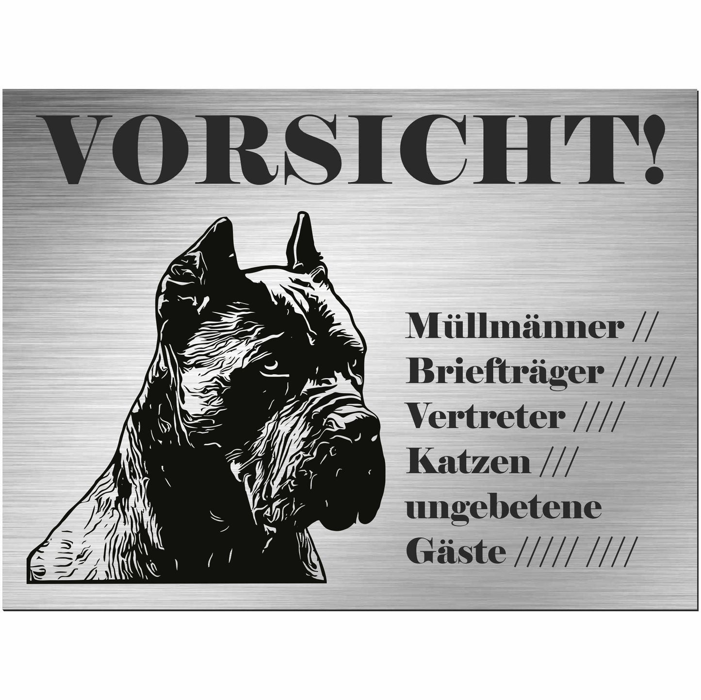 Cane Corso - Schild bedruckt - Alu-Dibond Edelstahl Look
