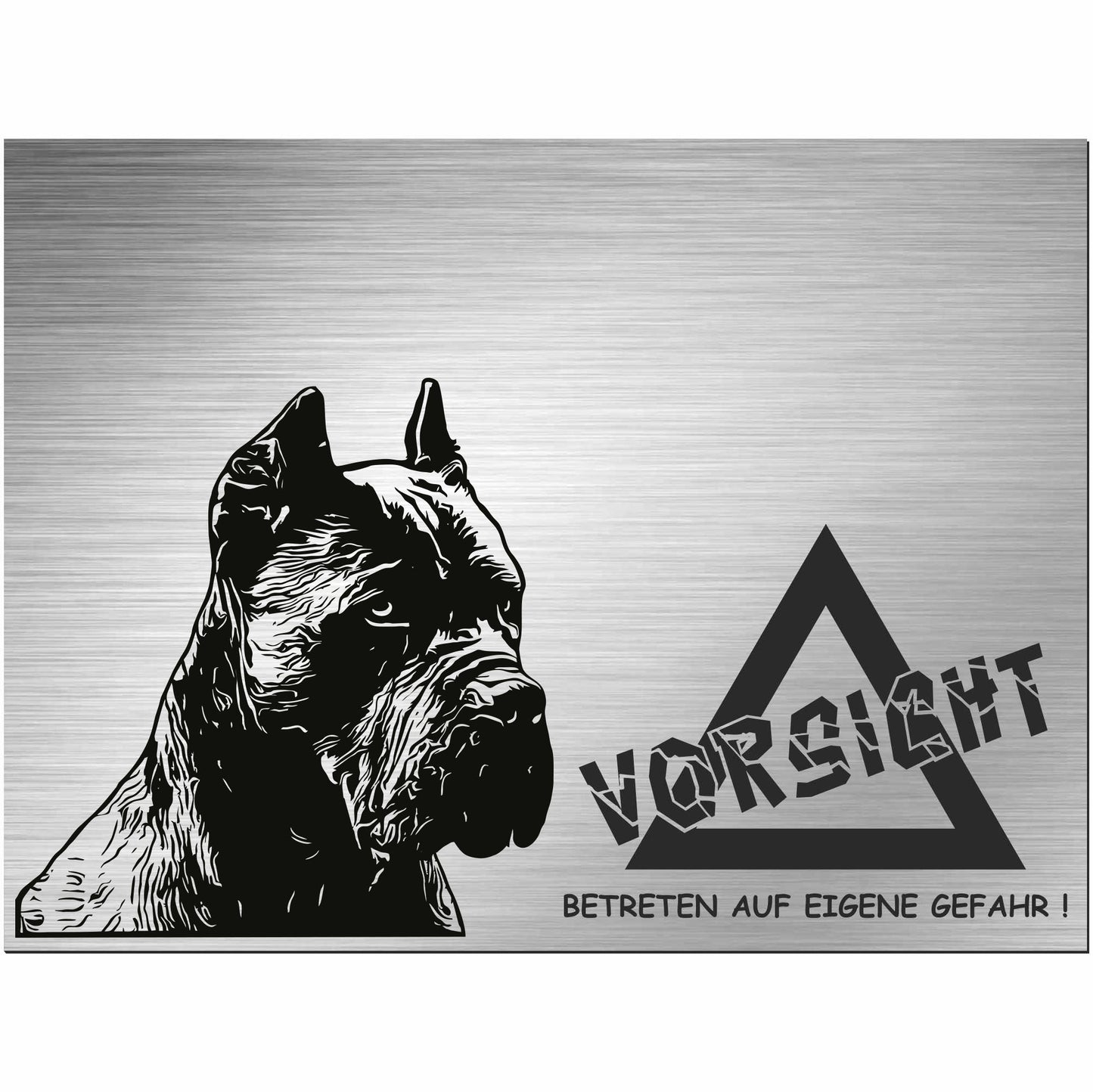 Cane Corso - Schild bedruckt - Alu-Dibond Edelstahl Look