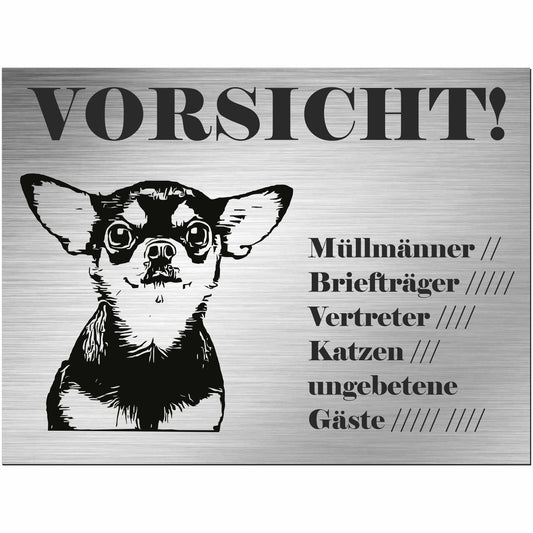 Chihuahua - Schild bedruckt - Alu-Dibond Edelstahl Look