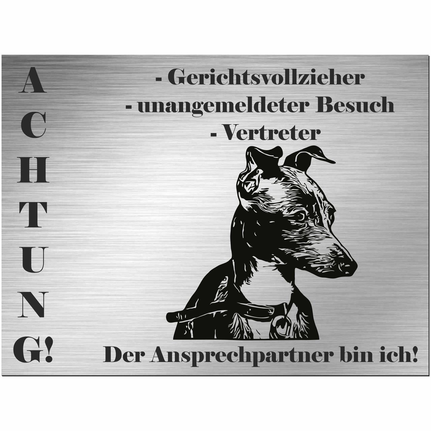Greyhound Windhund - Schild bedruckt - Alu-Dibond Edelstahl Look