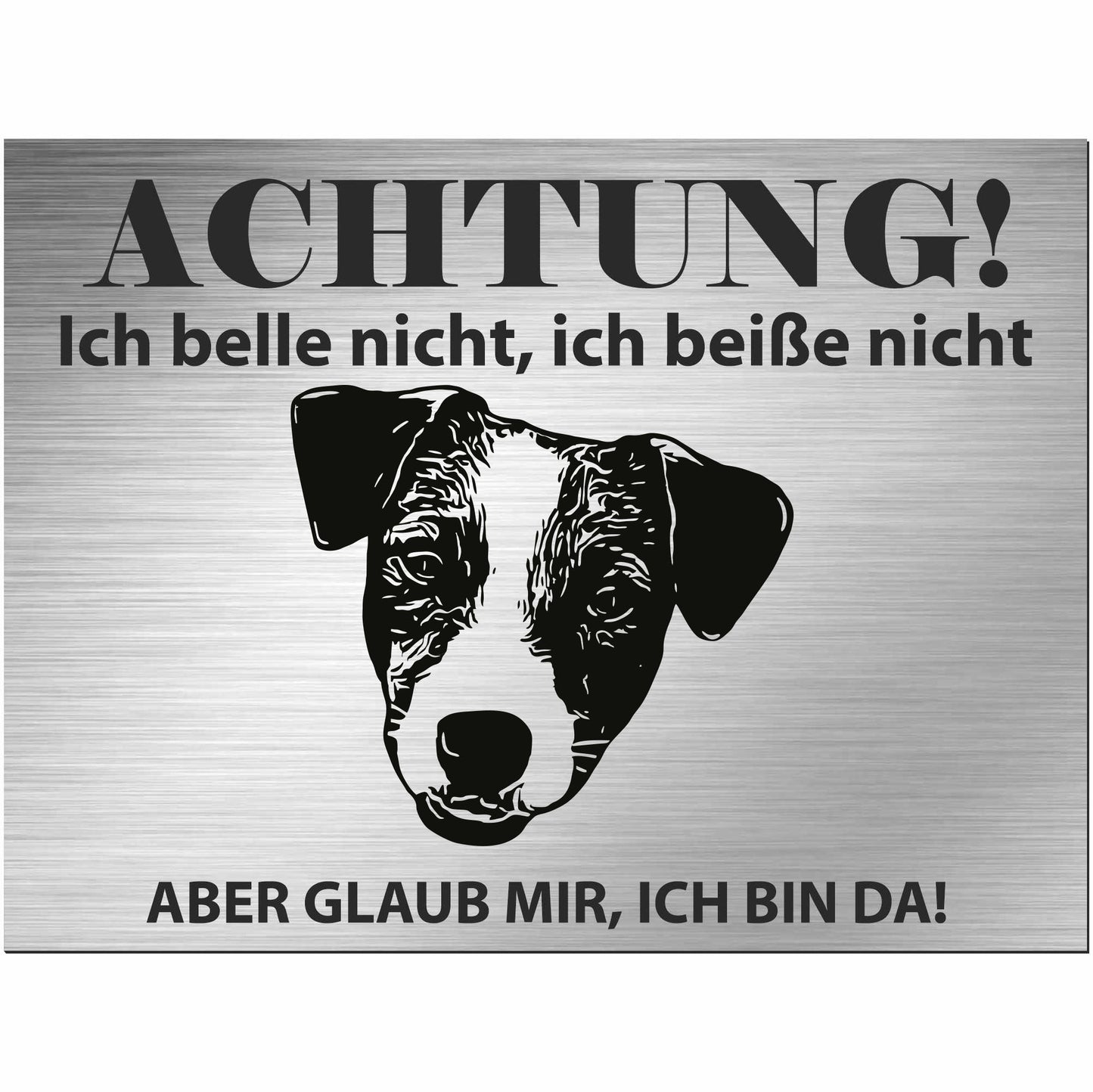 Jack Russell Terrier - Schild bedruckt - Alu-Dibond Edelstahl Look