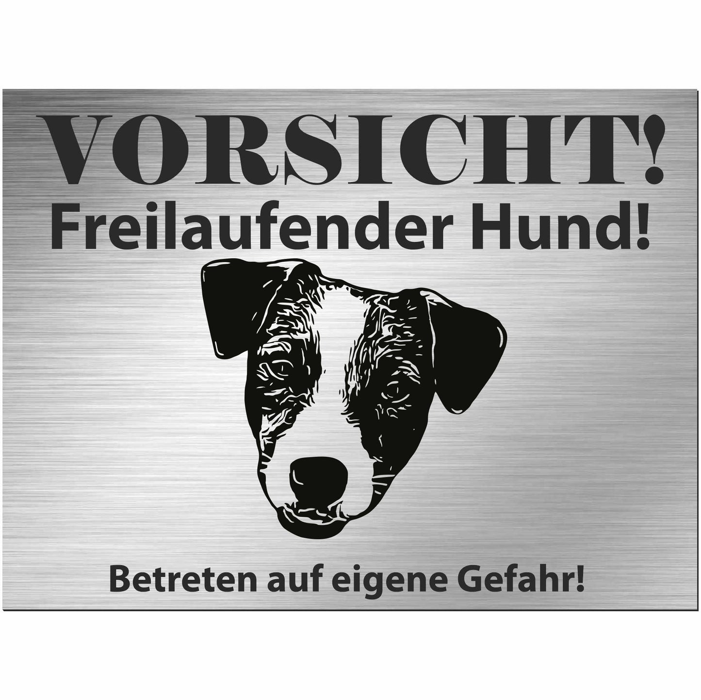 Jack Russell Terrier - Schild bedruckt - Alu-Dibond Edelstahl Look