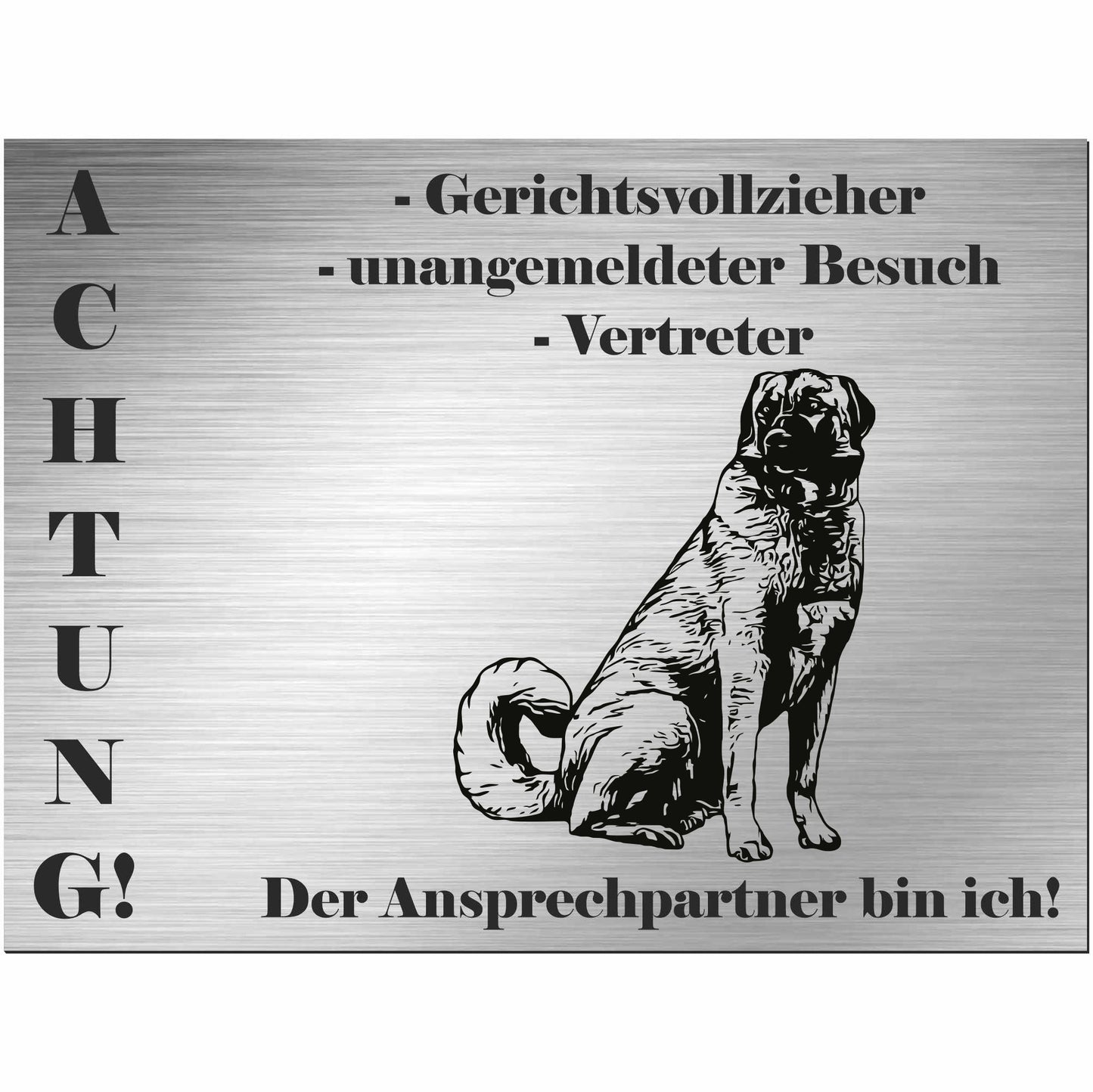 Kangal Hirtenhund - Schild bedruckt - Alu-Dibond Edelstahl Look