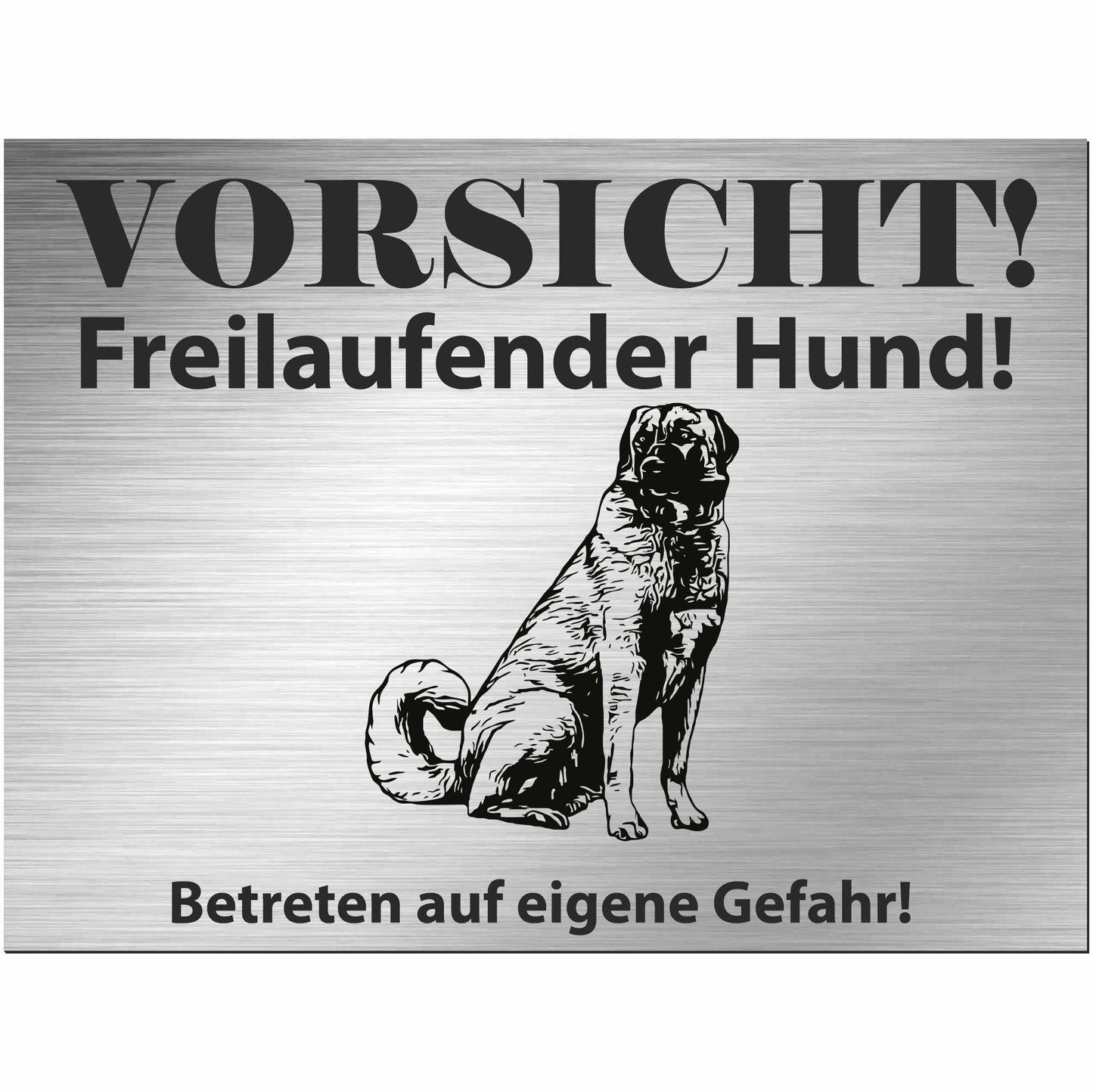 Kangal Hirtenhund - Schild bedruckt - Alu-Dibond Edelstahl Look