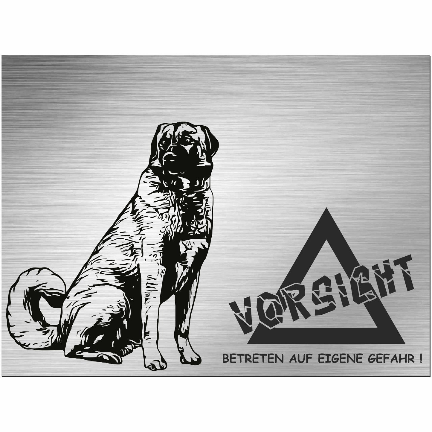 Kangal Hirtenhund - Schild bedruckt - Alu-Dibond Edelstahl Look