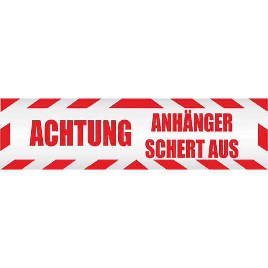 Magnetschild - Achtung! Anhänger schert aus - Magnetfolie für Auto - LKW - Truck - Baustelle - Firma