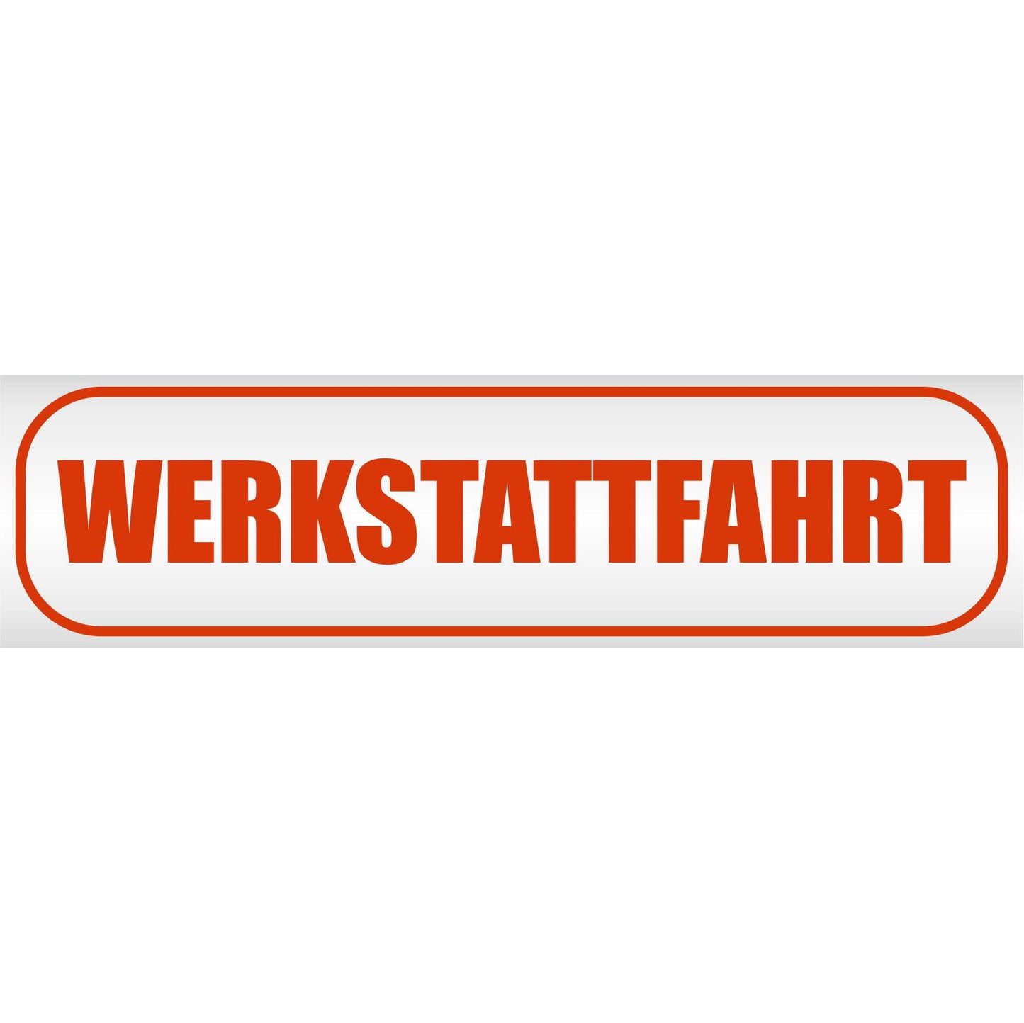 Magnetschild - Werkstattfahrt - Magnetfolie für Auto - LKW - Truck - Baustelle - Firma