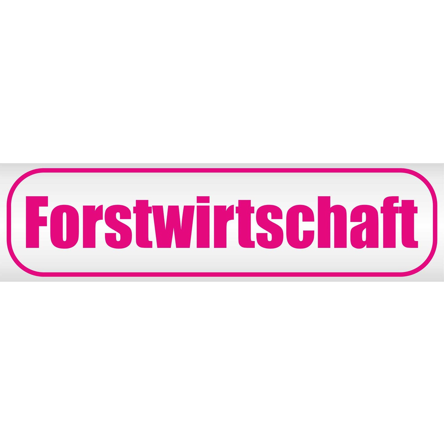 Magnetschild - Forstwirtschaft - Magnetfolie für Auto - LKW - Truck - Baustelle - Firma