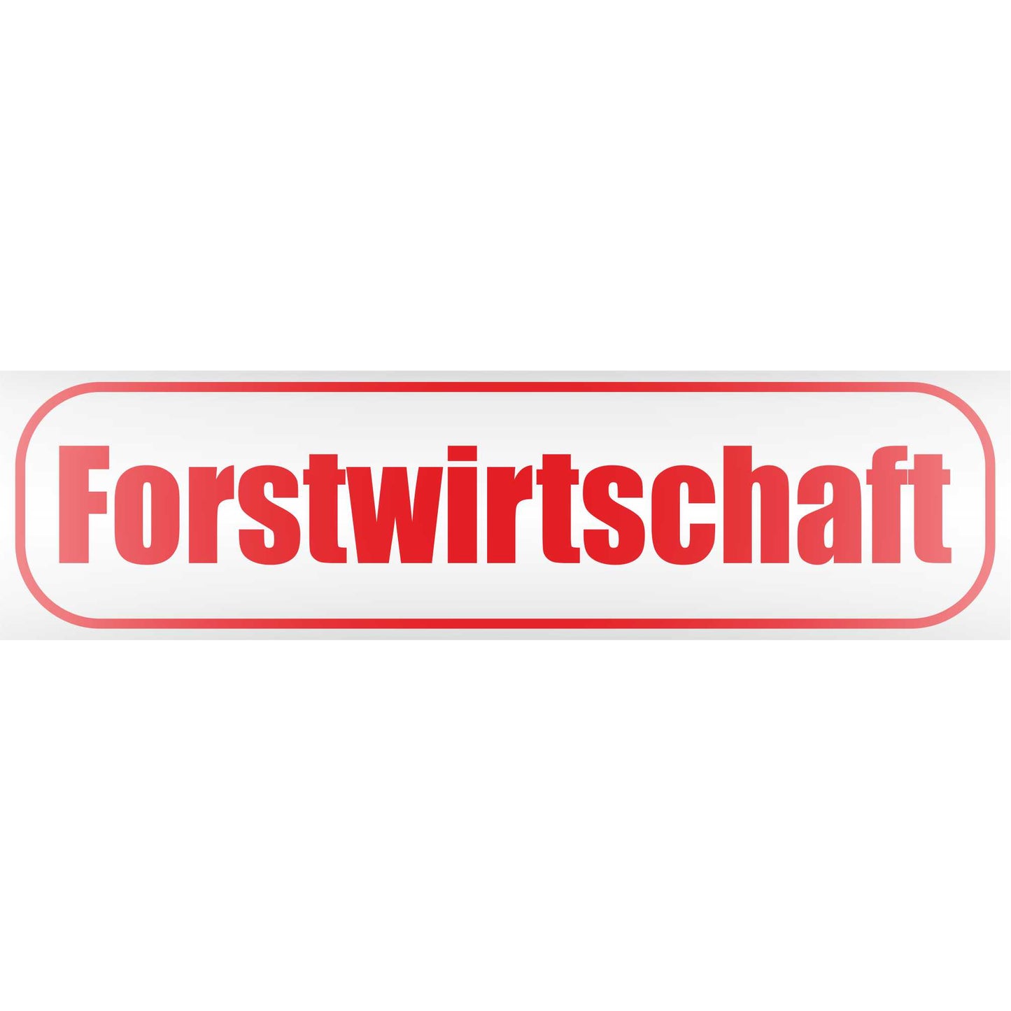 Magnetschild - Forstwirtschaft - Magnetfolie für Auto - LKW - Truck - Baustelle - Firma