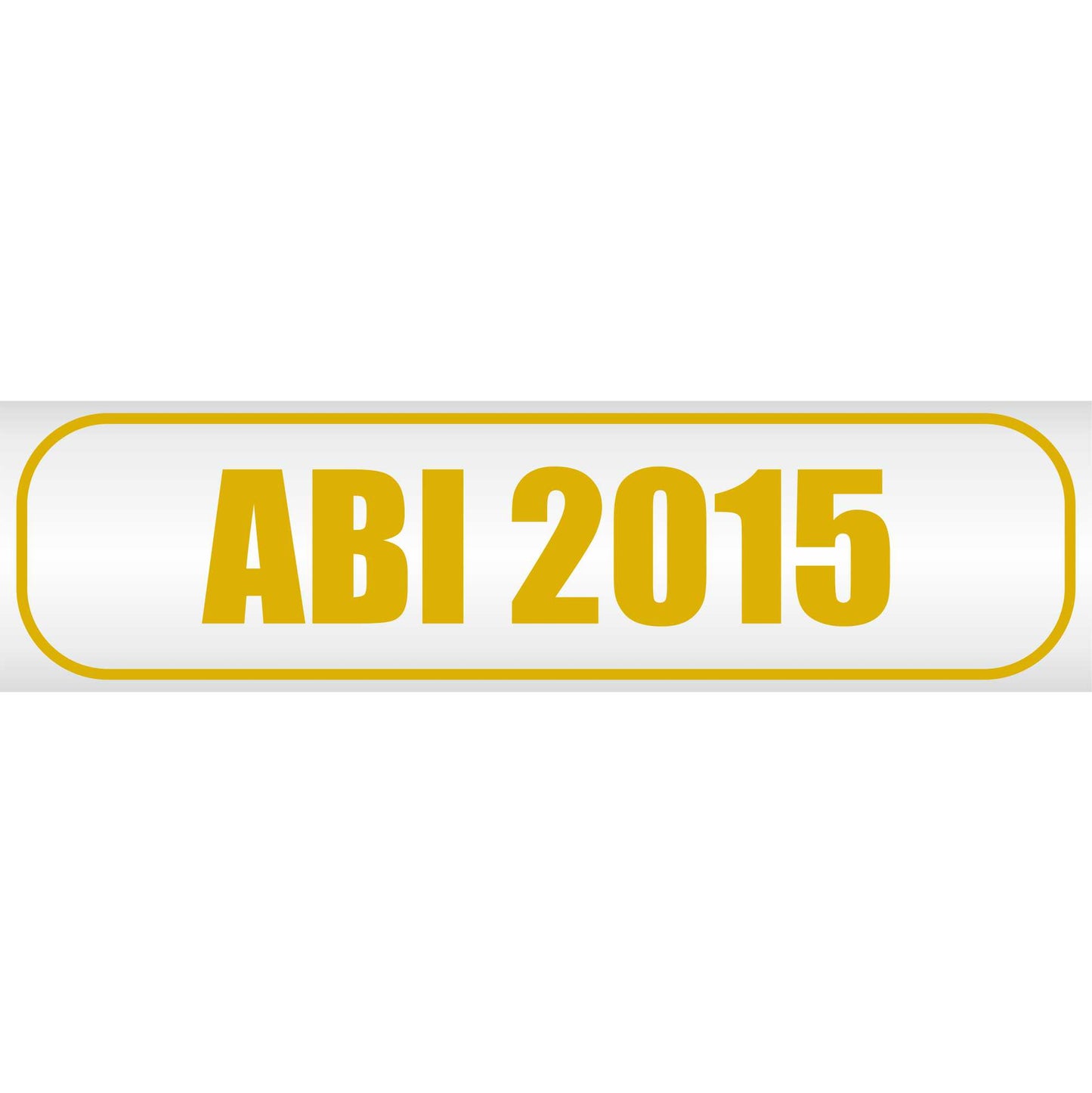 Magnetschild - Abi 2015 - Magnetfolie für Auto - LKW - Truck - Baustelle - Firma