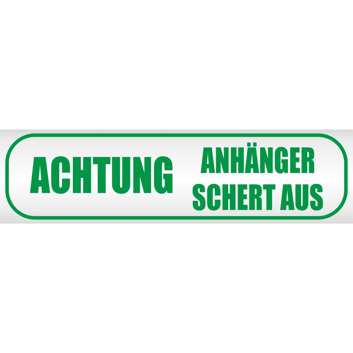 Magnetschild - Achtung! Anhänger schert aus - Magnetfolie für Auto - LKW - Truck - Baustelle - Firma