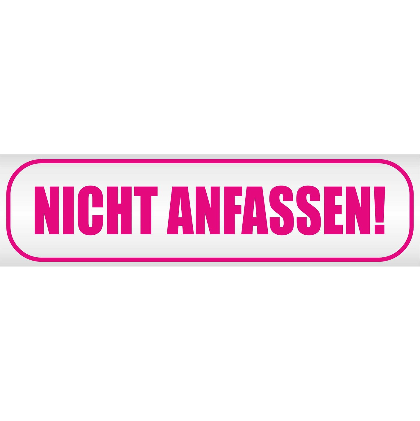 Magnetschild - Nicht Anfassen - Magnetfolie für Auto - LKW - Truck - Baustelle - Firma