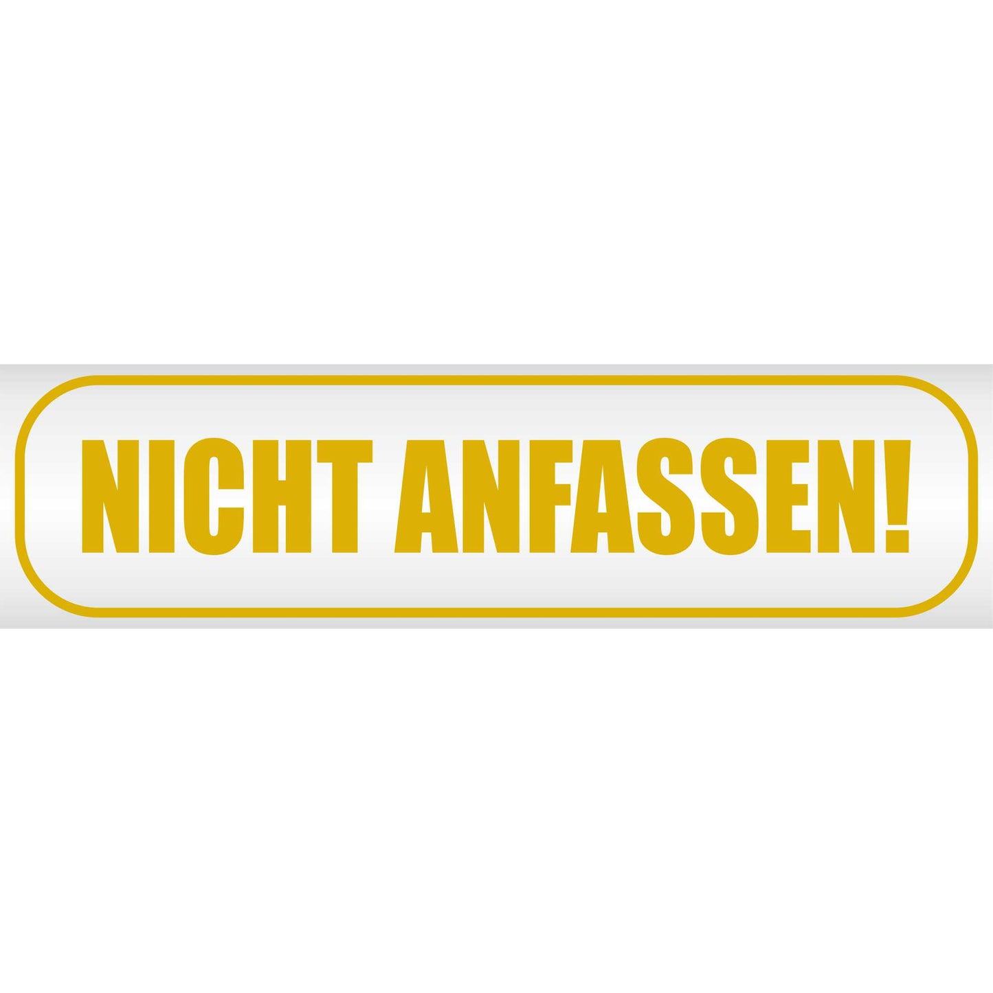 Magnetschild - Nicht Anfassen - Magnetfolie für Auto - LKW - Truck - Baustelle - Firma