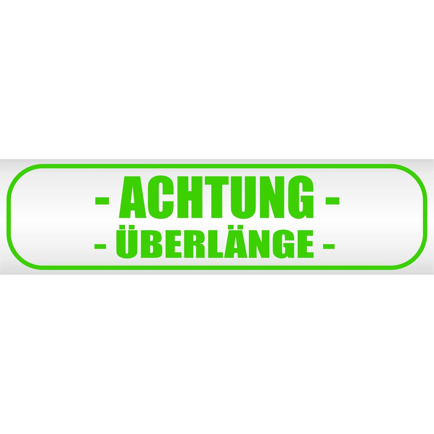 Magnetschild - ACHTUNG ÜBERLÄNGE - Magnetfolie für Auto - LKW - Truck - Baustelle - Firma