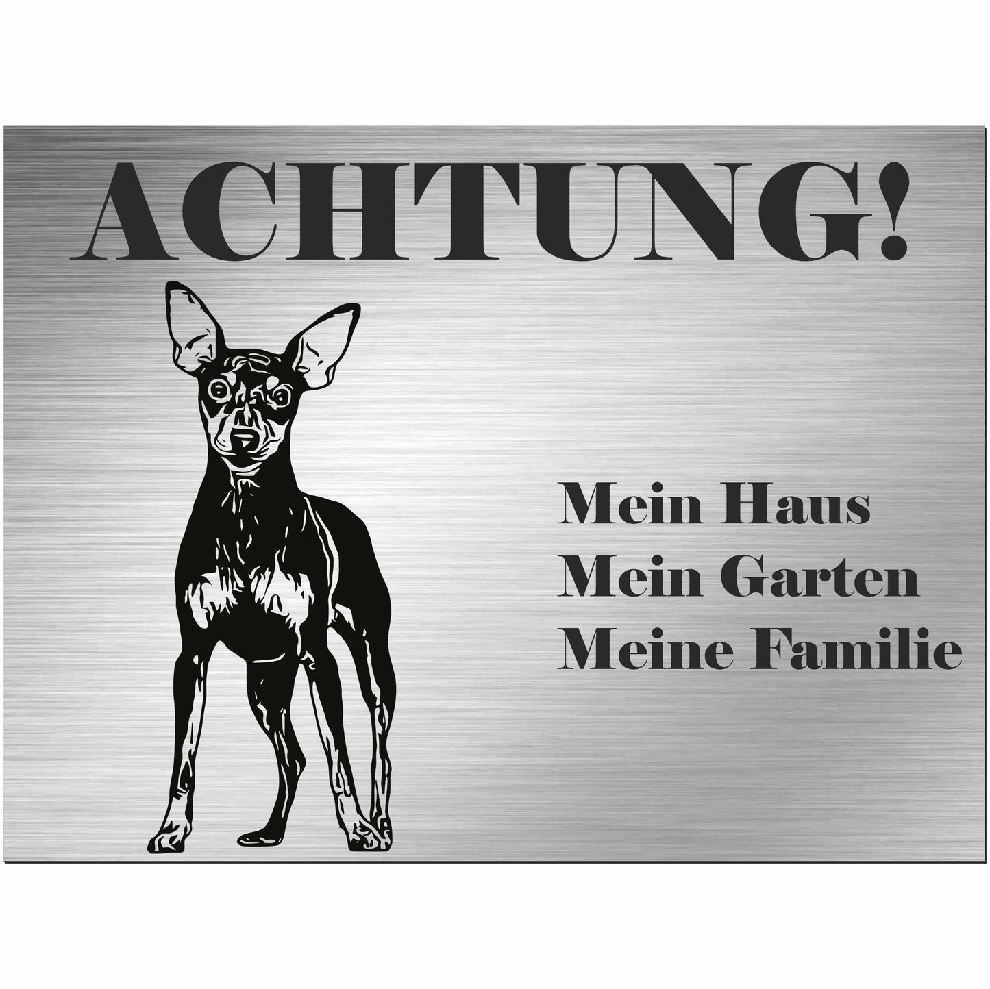 Zwergpinscher - Schild bedruckt - Alu-Dibond Edelstahl Look