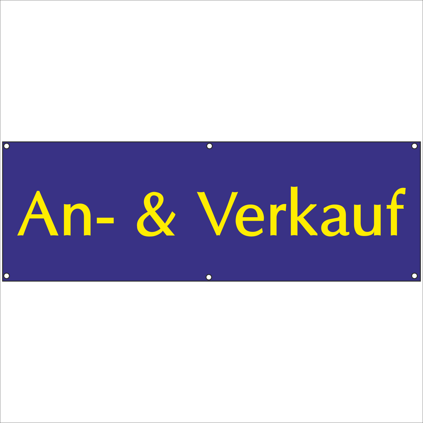 Werbeplane - Gerüstplane - p02 - An und Verkauf - NEU - 150x50 cm - Plane für Baustelle - Garten - Zaun oder Veranstaltung