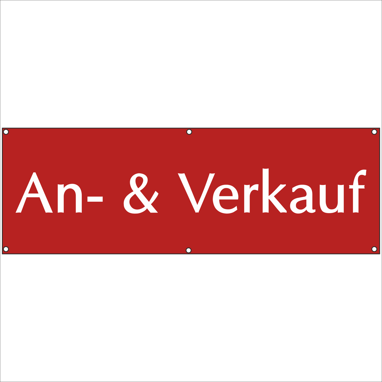 Werbeplane - Gerüstplane - p02 - An und Verkauf - NEU - 150x50 cm - Plane für Baustelle - Garten - Zaun oder Veranstaltung