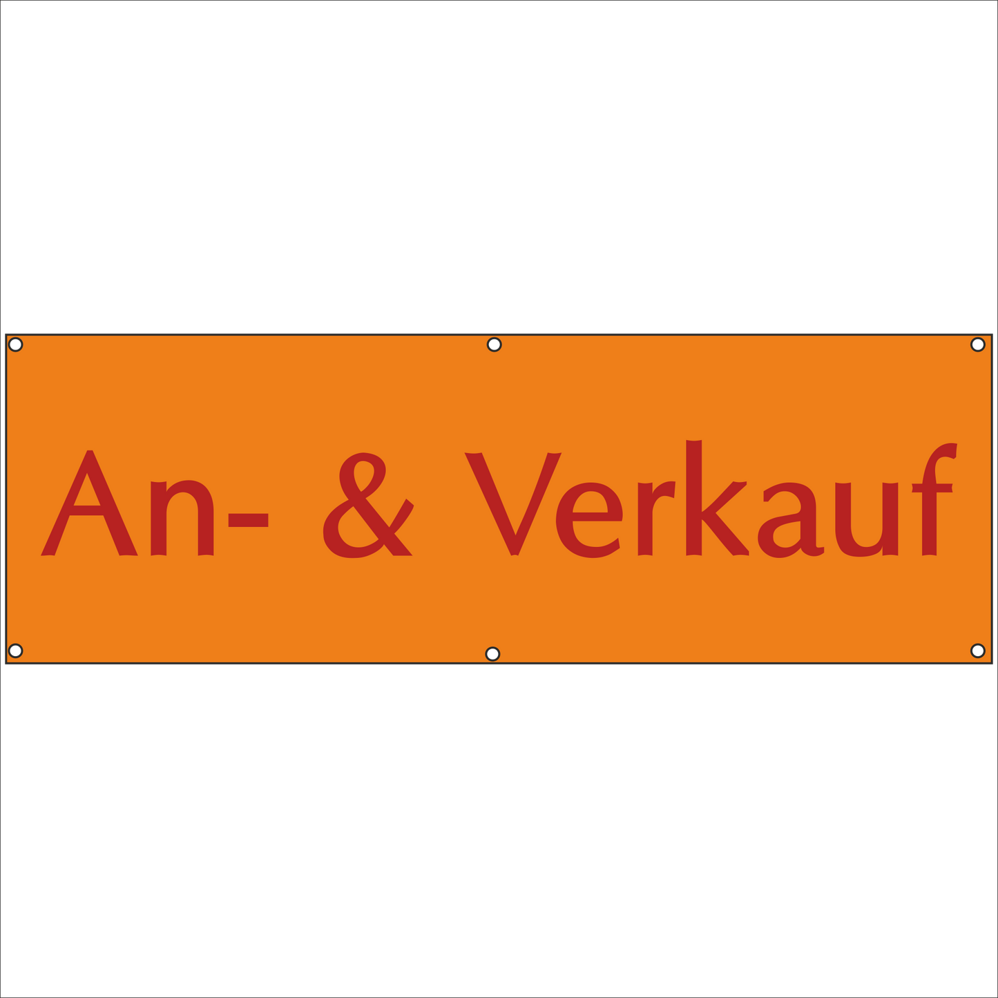 Werbeplane - Gerüstplane - p02 - An und Verkauf - NEU - 150x50 cm - Plane für Baustelle - Garten - Zaun oder Veranstaltung