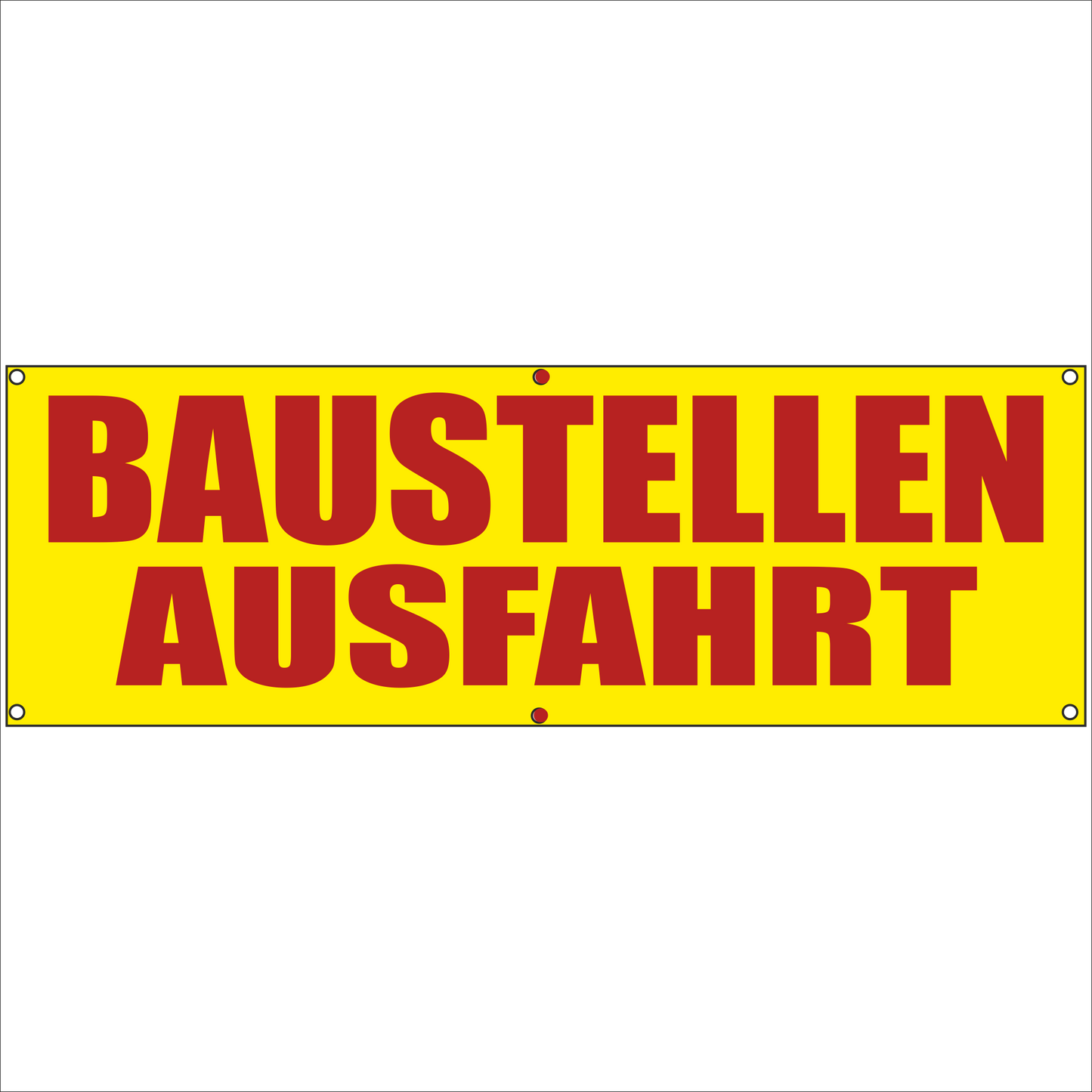 Werbeplane - Gerüstplane - p108 - Baustellenausfahrt - NEU - Plane für Baustelle- Garten- Zaun oder Veranstaltung