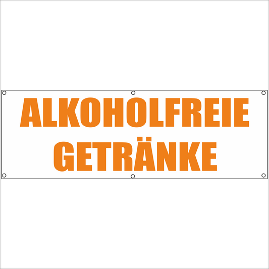 Werbeplane - Gerüstplane - p120 - Alkoholfreie Getränke - NEU - Plane für Baustelle- Garten- Zaun oder Veranstaltung