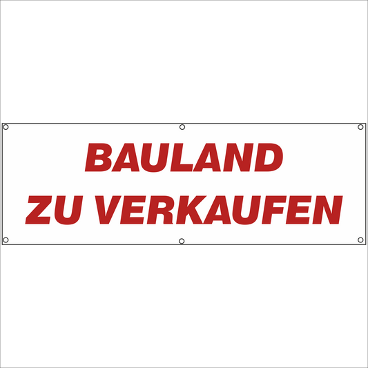 Werbeplane - Gerüstplane - p033 - Bauland zu verkaufen - NEU - Plane für Baustelle- Garten- Zaun oder Veranstaltung