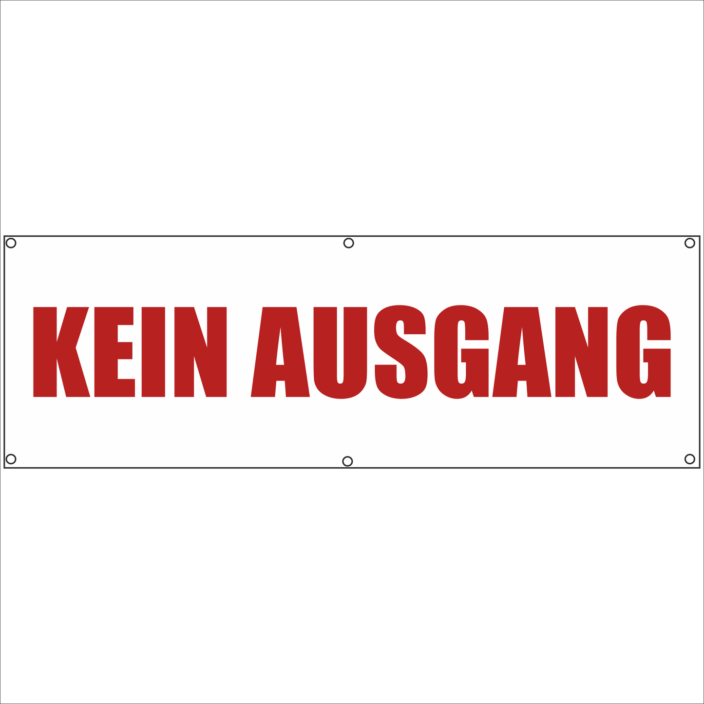 Werbeplane - Gerüstplane - p049 - Kein Ausgang - NEU - Plane für Baustelle- Garten- Zaun oder Veranstaltung