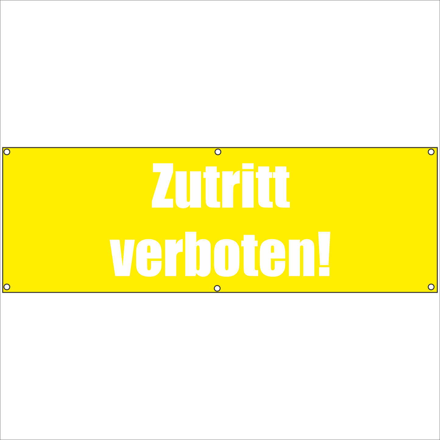 Werbeplane - Gerüstplane - p053 - Zutritt verboten - NEU - Plane für Baustelle- Garten- Zaun oder Veranstaltung