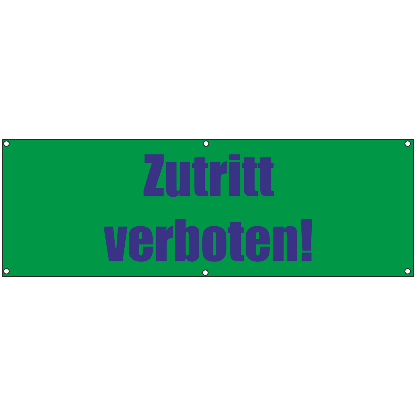 Werbeplane - Gerüstplane - p053 - Zutritt verboten - NEU - Plane für Baustelle- Garten- Zaun oder Veranstaltung