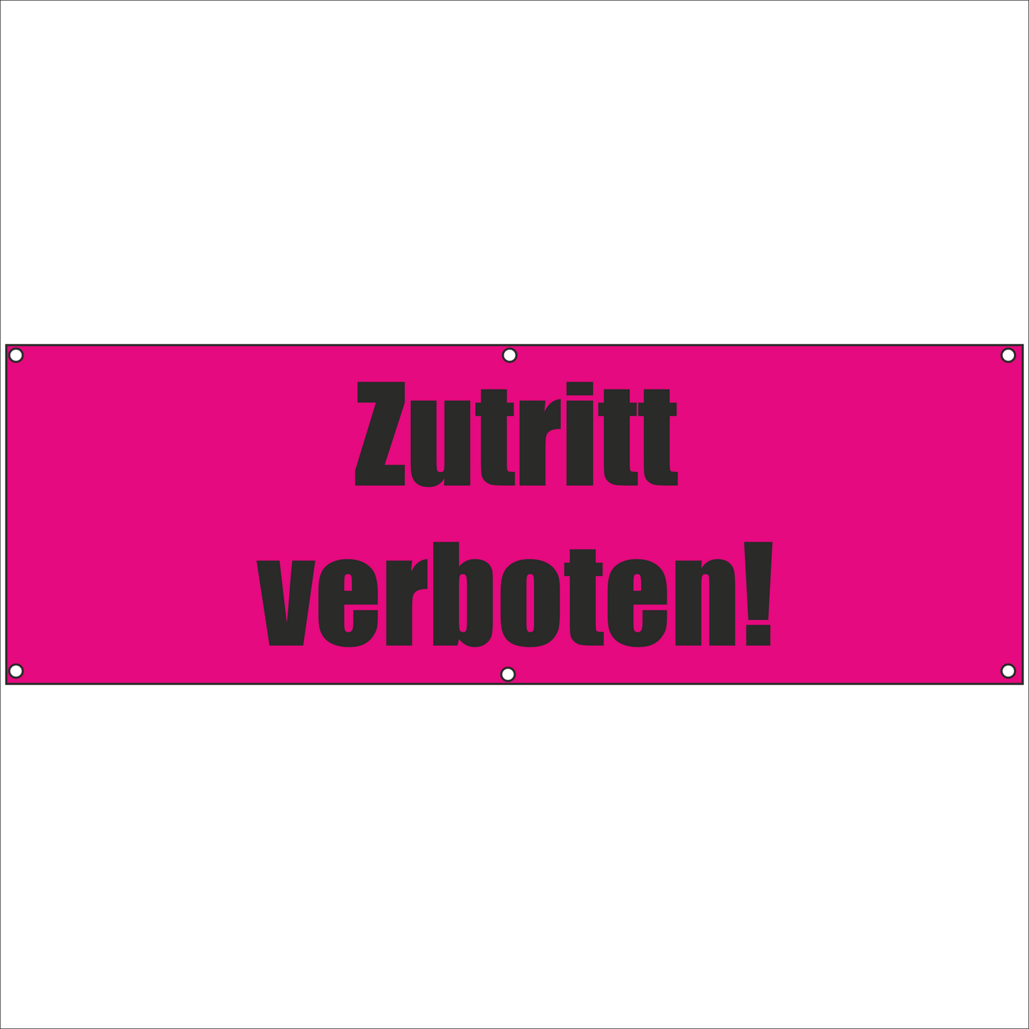 Werbeplane - Gerüstplane - p053 - Zutritt verboten - NEU - Plane für Baustelle- Garten- Zaun oder Veranstaltung