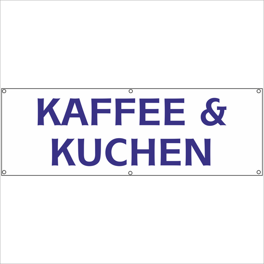 Werbeplane - Gerüstplane - p068 - KAFFEE & KUCHEN - NEU - Plane für Baustelle- Garten- Zaun oder Veranstaltung