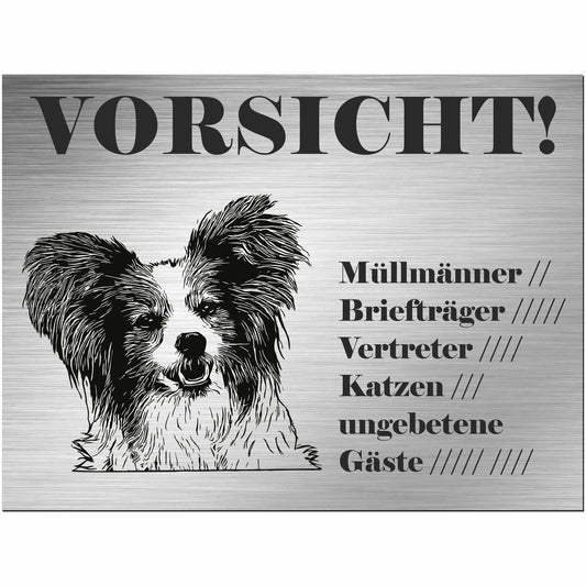 Papillon - Schild bedruckt - Alu-Dibond Edelstahl Look